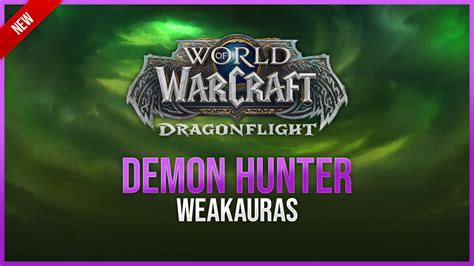  WeakAuras is an extremely useful addon that allows you to have visual effects on your screen, helping you track your buffs, debuffs and cooldowns. . Demon hunter weakauras